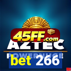 bet 266